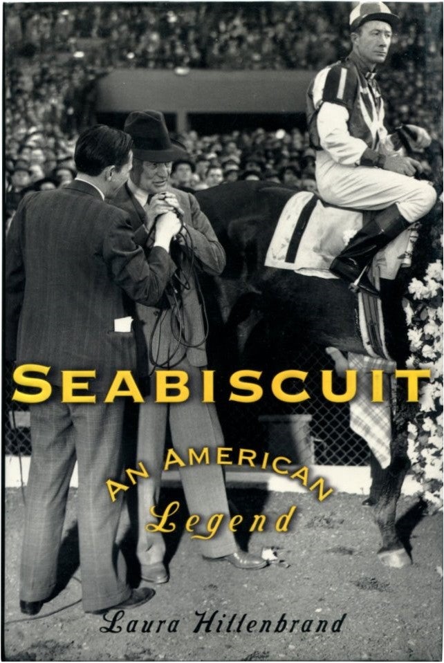 seabiscuit an american legend by laura hillenbrand seabiscuit an american legend by laura hillenbrand