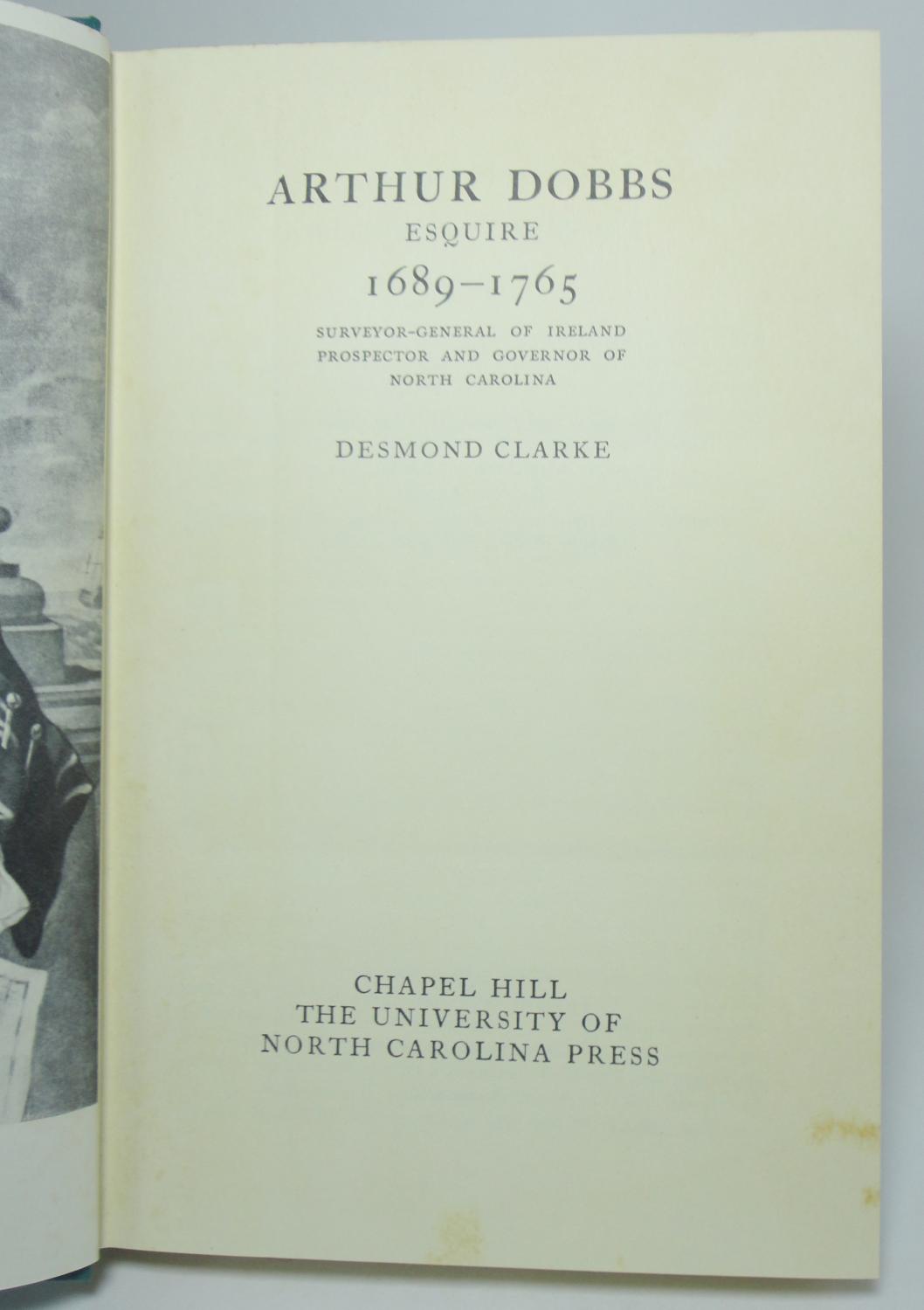 ARTHUR DOBBS, ESQUIRE. 16891765. OF IRELAND