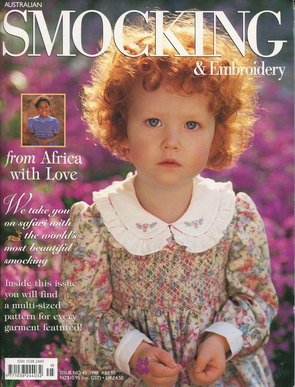 Australian smocking and embroidery. Issue No. 45, 1998. by Bauer