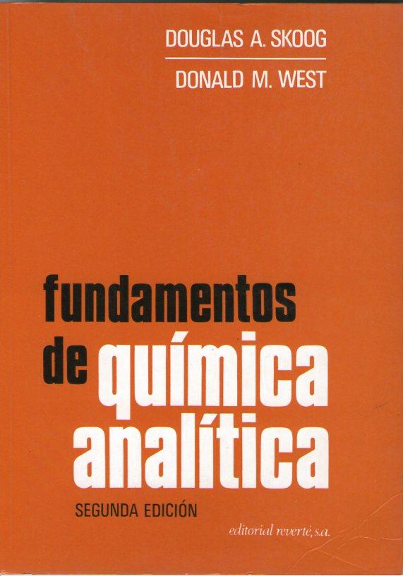 FUNDAMENTOS DE QUIMICA ANALITICA - Skoog, Douglas A. - Donald M. West