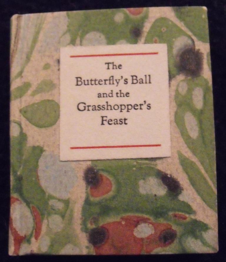 The Butterfly's Ball and the Grasshopper's Feast. - Roscoe, William.