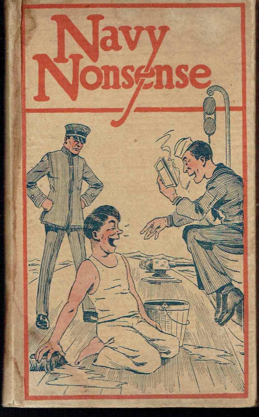Navy Nonsense, a Companion Hardcover Good+ KOMEDY: Brothers, Booksellers | Hyde (1918) KHAKI to