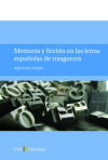 Memoria y ficción en las letras españolas de trasguerra - Duque Gimeno, Aquilino