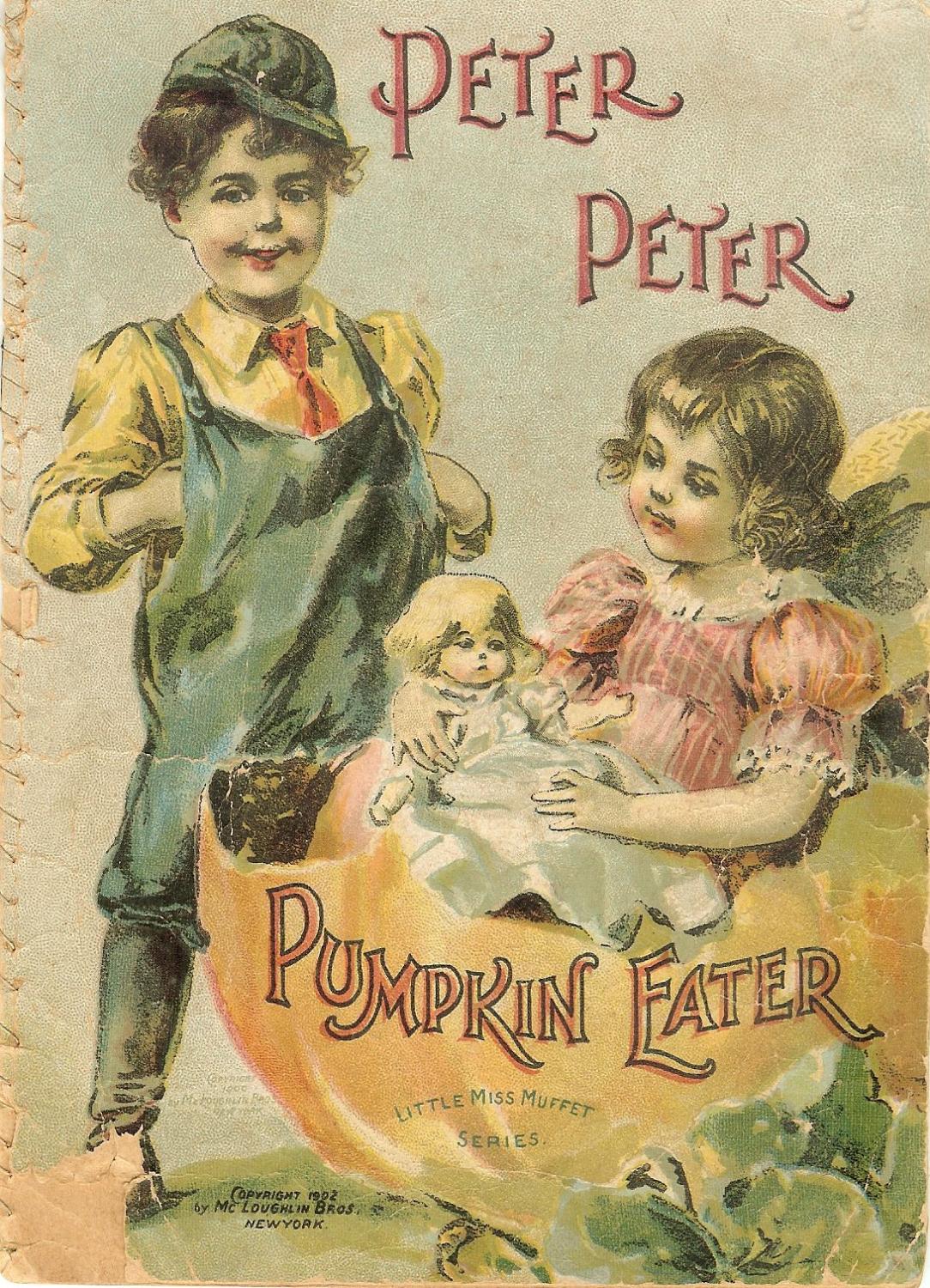 Peter Peter Pumpkin Eater Little Miss Muffet Series: Collectible - Good ...