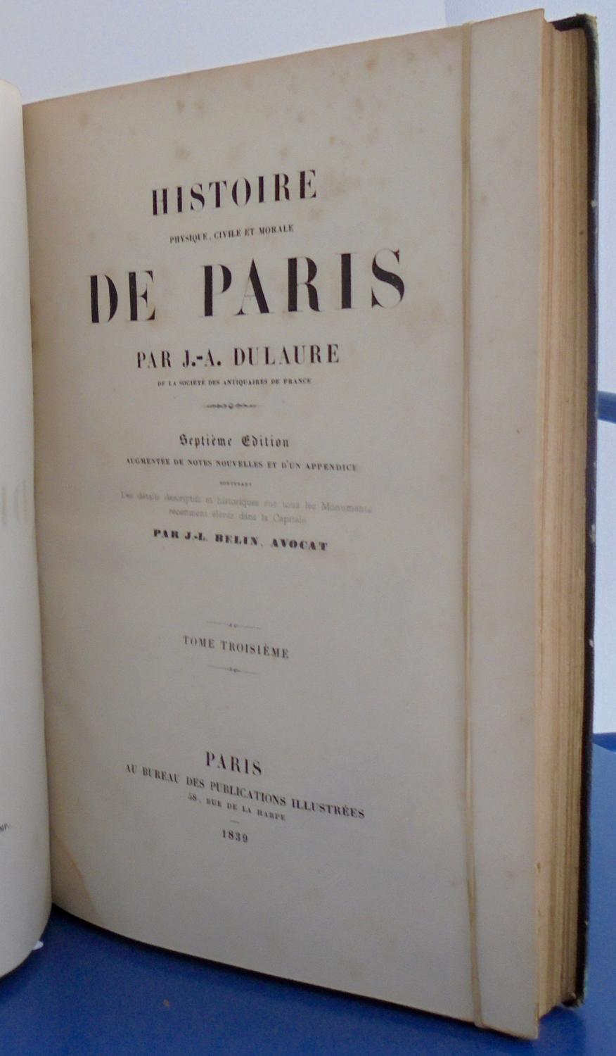 Histoire physique, civile et morale de Paris, tome 3, by J. B. DULAURE ...