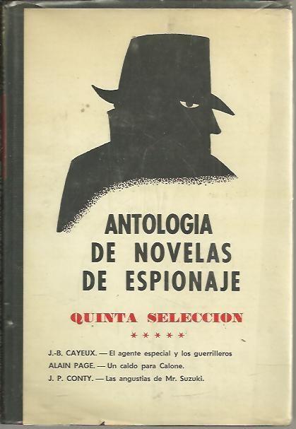 Pareja Cirugía Hassy ANTOLOGIA DE NOVELAS DE ESPIONAJE. (QUINTA SELECCION). de LLORENS BORRAS,  José A. (Sel.).: (1969) | Librería Javier Fernández