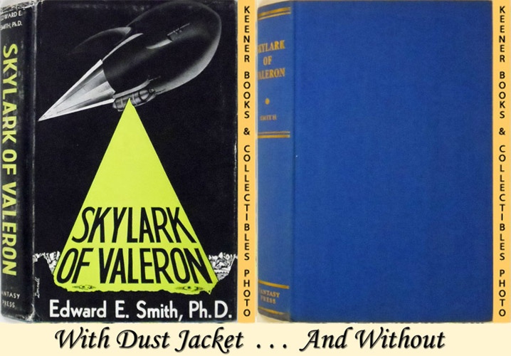 [Signed] Skylark Of Valeron Smith, Edward E. Ph. D. [Very Good] [Hardcover]