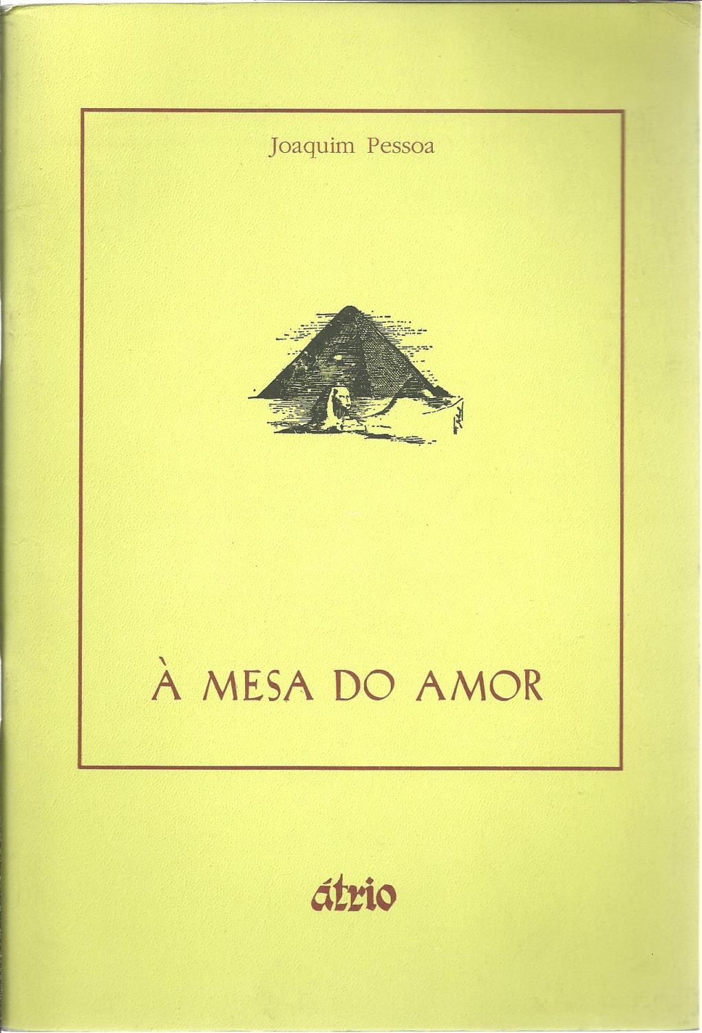 À MESA DO AMOR - PESSOA, Joaquim (1948)