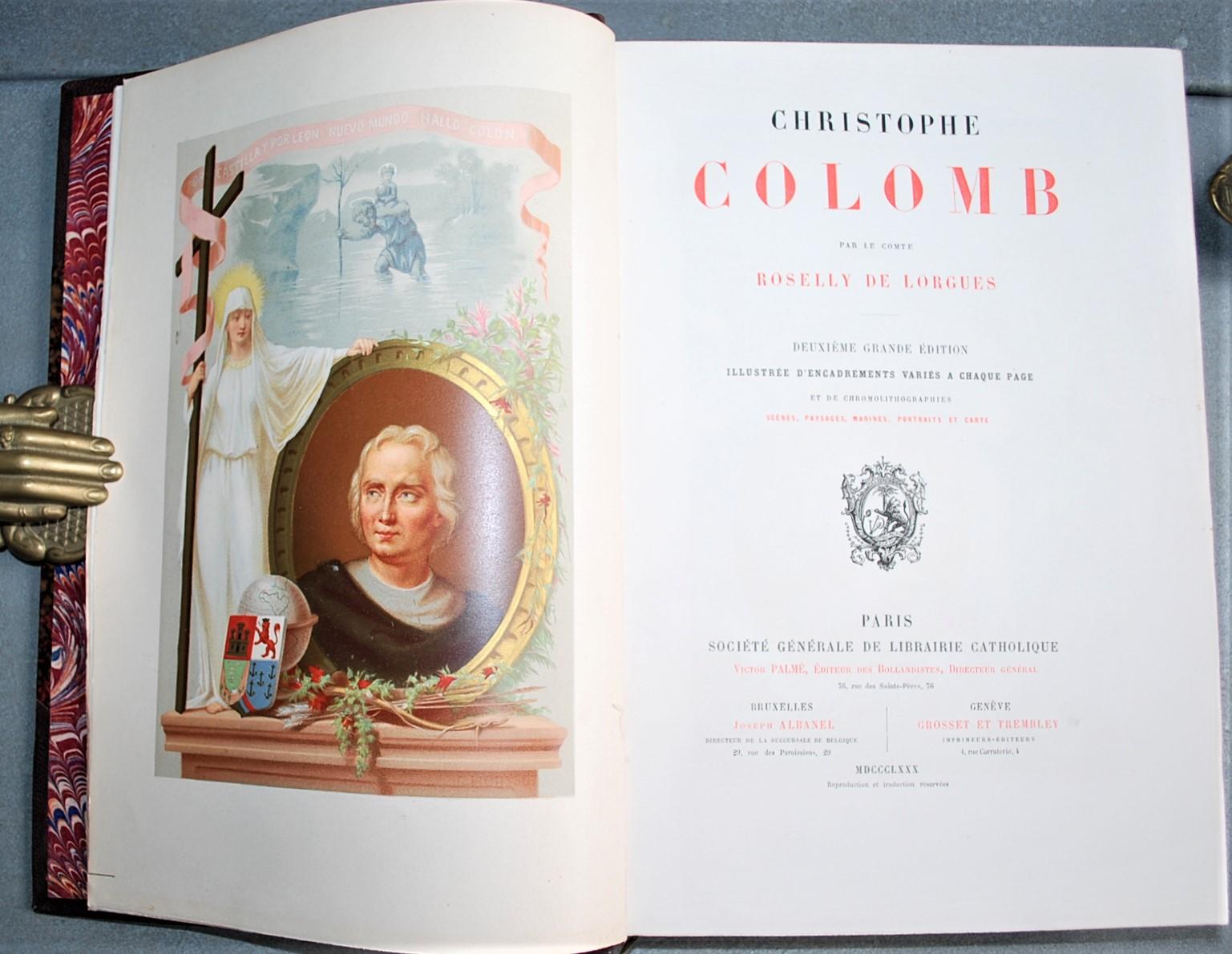 Christophe Colomb. Illustrée D'encadrements Variés a Chaque Page et De