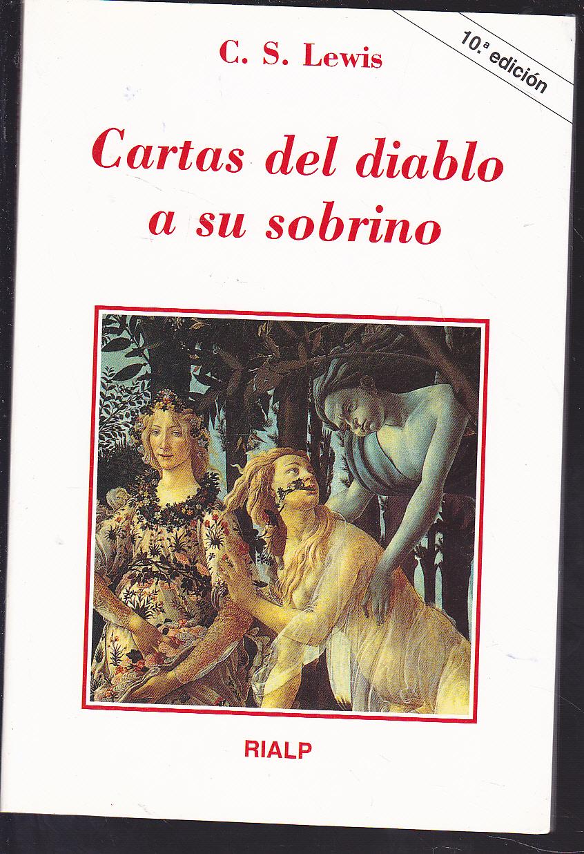 CARTAS DEL DIABLO A SU SOBRINO (Las Cartas de Escrutopo) 10ªEDICION de C S  LEWIS Versión castellana Miguel Marías: ESTADO NUEVO (2003) | CALLE 59  Libros