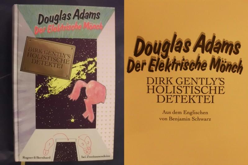 Der Elektrische Mönch - Dirk Gently‘s Holistische Detektei - Adams, Douglas