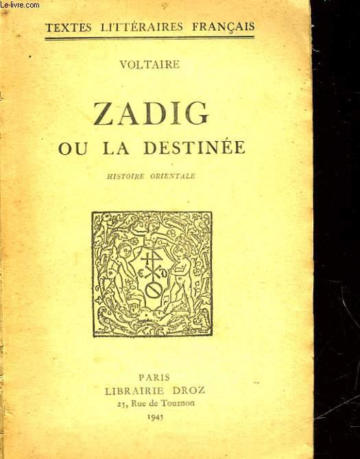 japon inhalen Bouwen op ZADIG OU LA DESTINEE by VOLTAIRE: bon Couverture souple (1945) | Le-Livre