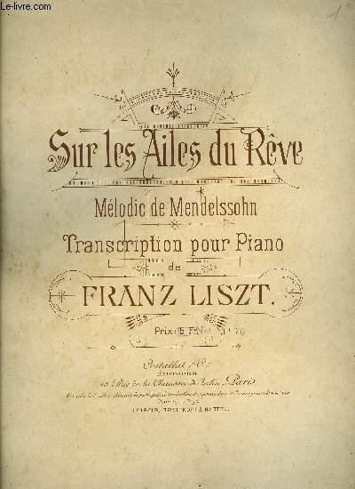 SUR LES AILES DU REVE von LISZT Franz: Noten | Le-Livre
