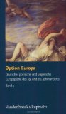 Option Europa (Fakultatsvortrage Der Philologisch-Kulturwissenschaftlichen Fakultat Der Univ.Wien) - Duchhardt, Heinz
