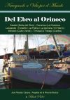 Del Ebro al Orinoco - Juan Nicolau Casany y Angeles de la Riva de Bustos; JNicolau Y A De La Riva