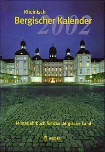 2002. Heimatjahrbuch für das Bergische Land 72. Jahrgang. - Rheinisch-Bergischer Kalender