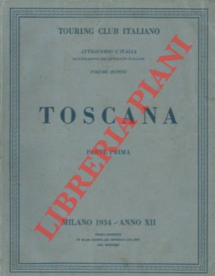 Toscana. - TCI -