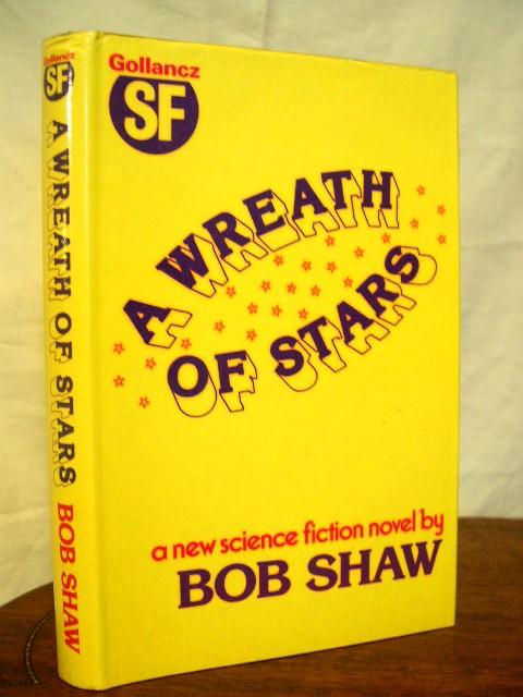 A WREATH OF STARS. - Shaw, Bob