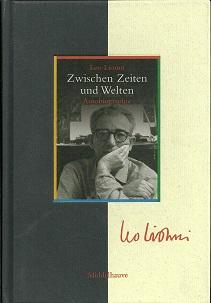 Zwischen Zeiten und Welten. Autobiographie. Aus dem Amerikanischen von Wolfram Sadowski. - Lionni, Leo