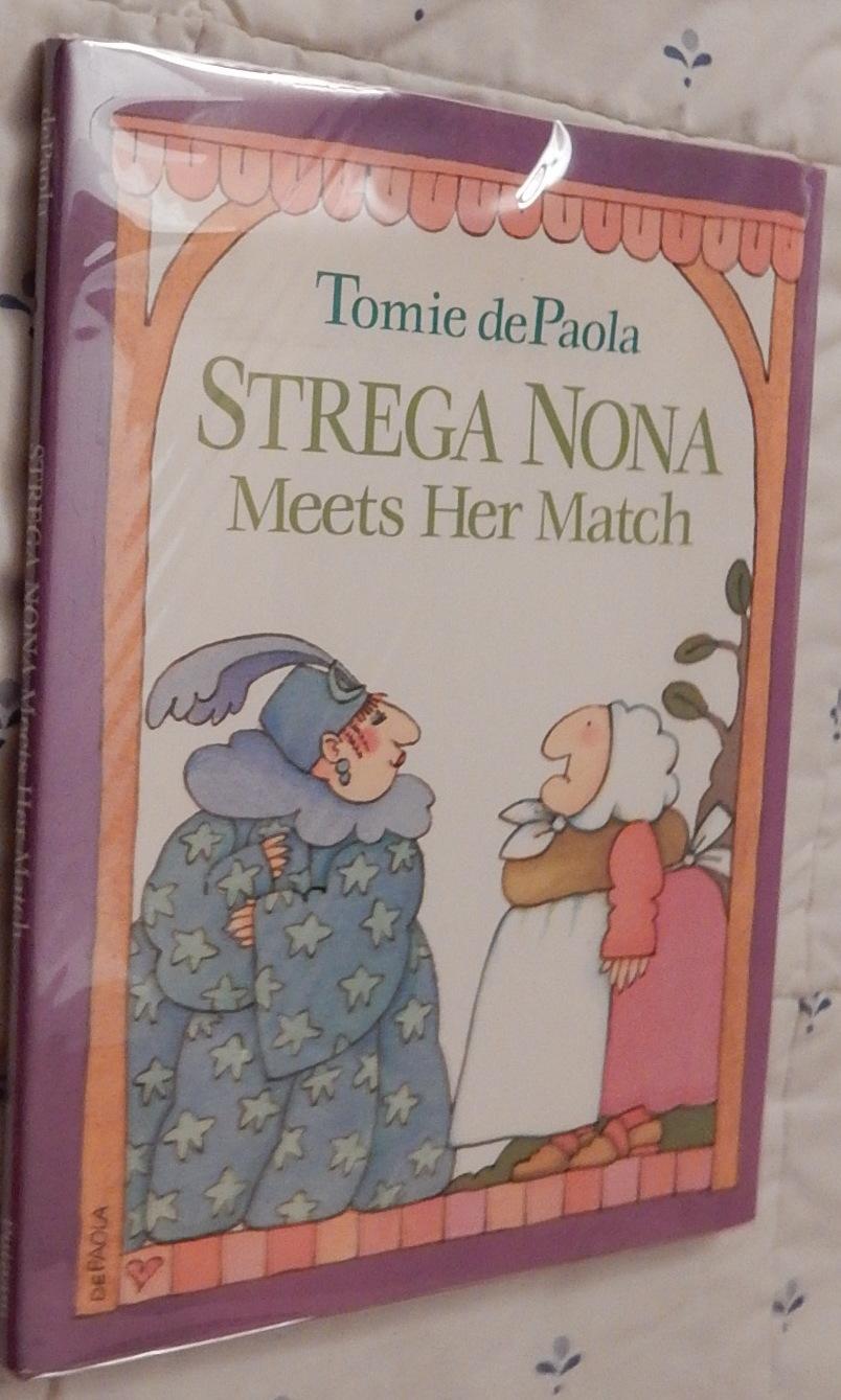 Strega Nona Meets Her Match. - DePaola, Tomie. Illustrated by author.