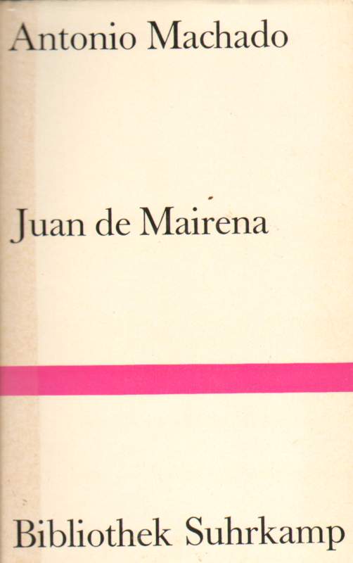 Juan de Mairena. - Machado, Antonio