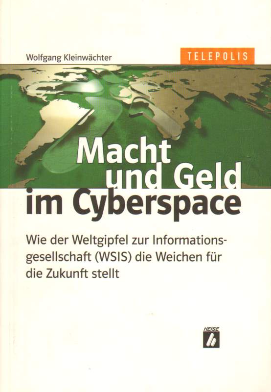 Macht und Geld im Cyberspace. - Kleinwächter, Wolfgang