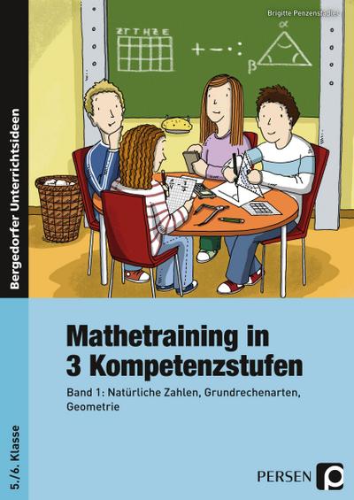 Mathetraining in 3 Kompetenzstufen 1 - Brigitte Penzenstadler