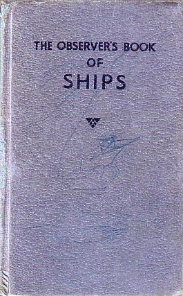 Observer's Book of Ships (Observer's Pocket S.)