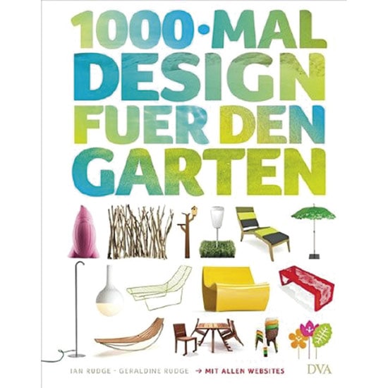 Rudge, I. 1000 mal Design für den Garten. - Unknown Author