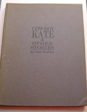 Cowboy Kate & Other Stories