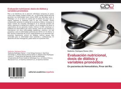 Evaluación nutricional, dosis de diálisis y variables pronóstico : En pacientes de Hemodiálisis, Pinar del Río - Nadienka Rodríguez Ramos