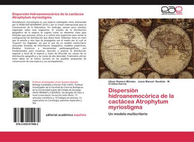 Dispersión hidroanemocórica de la cactácea Atrophytum myriostigma : Un modelo multicriterio - Ulises Romero Méndez