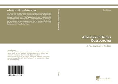Arbeitsrechtliches Outsourcing : 3. neu bearbeitete Auflage - Bernd Hesse