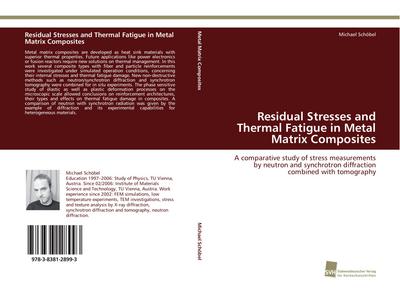 Residual Stresses and Thermal Fatigue in Metal Matrix Composites: A comparative study of stress measurements by neutron and synchrotron diffraction combined with tomography