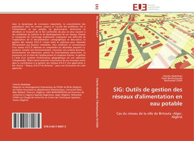 SIG: Outils de gestion des réseaux d'alimentation en eau potable : Cas du réseau de la ville de Birtouta -Alger, Algérie - Chérifa Abdelbaki