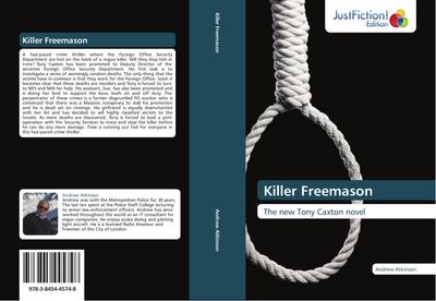 Killer Freemason : The new Tony Caxton novel - Andrew Atkinson