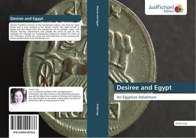 Desiree and Egypt : An Egyptian Adventure - Arielle Sag