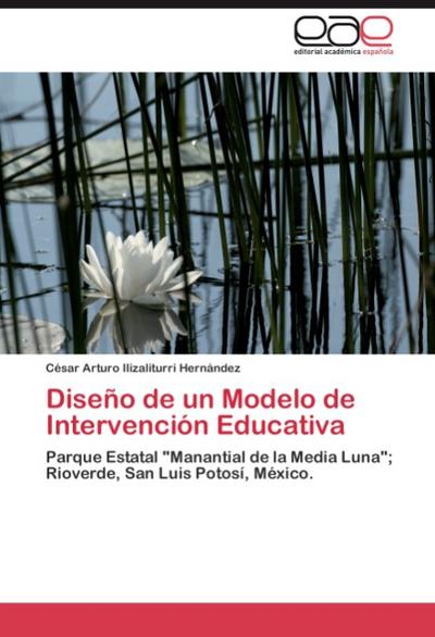 Diseño de un Modelo de Intervención Educativa : Parque Estatal 