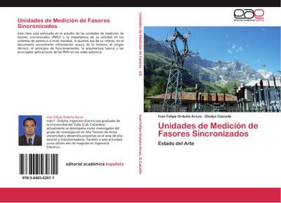 Unidades de Medición de Fasores Sincronizados : Estado del Arte - Ivan Felipe Orduña Arcos