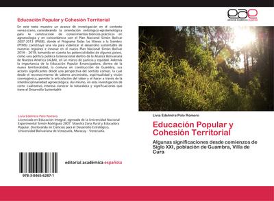 Educación Popular y Cohesión Territorial : Algunas significaciones desde comienzos de Siglo XXI, población de Guambra, Villa de Cura - Livia Edelmira Polo Romero