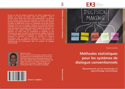 Méthodes Statistiques Pour Les Systèmes de Dialogue Conventionnels - Laroche-R