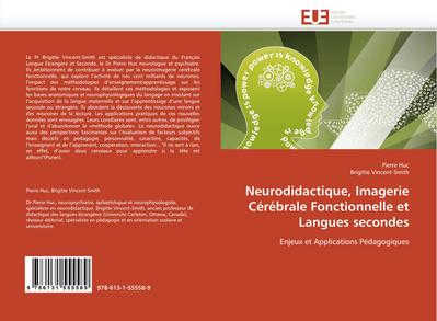 Neurodidactique, Imagerie Cérébrale Fonctionnelle et Langues secondes : Enjeux et Applications Pédagogiques - Pierre Huc