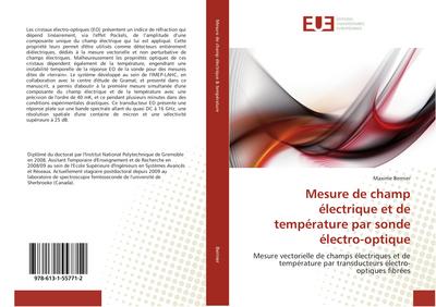Mesure de champ électrique et de température par sonde électro-optique : Mesure vectorielle de champs électriques et de température par transducteurs électro-optiques fibrées - Maxime Bernier