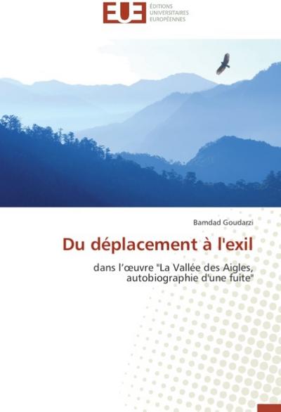 Du déplacement à l'exil : dans l'oeuvre 