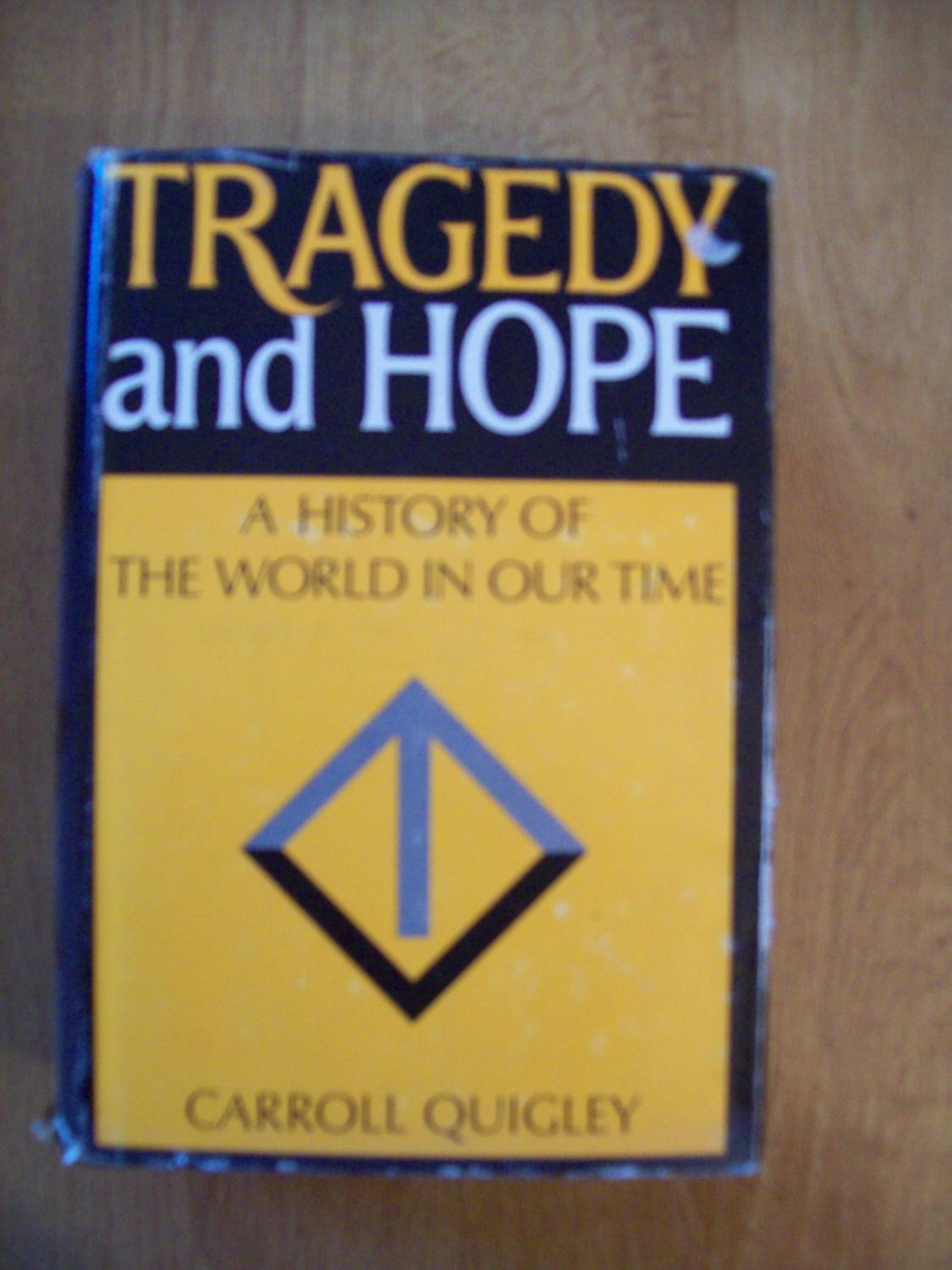 quigley tragedy and hope quigley tragedy and hope