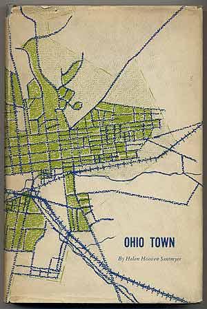 Ohio Town - SANTMYER, Helen Hooven