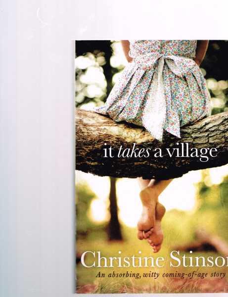 It Takes a Village - Stinson, Christine