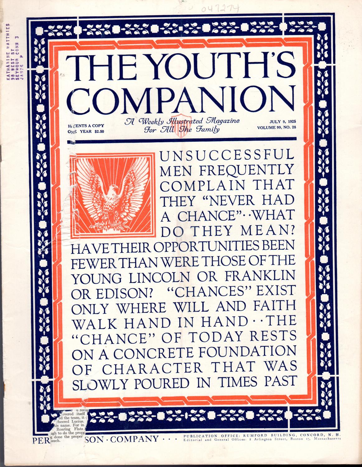 The Youth's Companion: Volume 99, No. 28: July 9, 1925 by Unknown) Perry  Mason Company: (1925) 1st. Magazine / Periodical