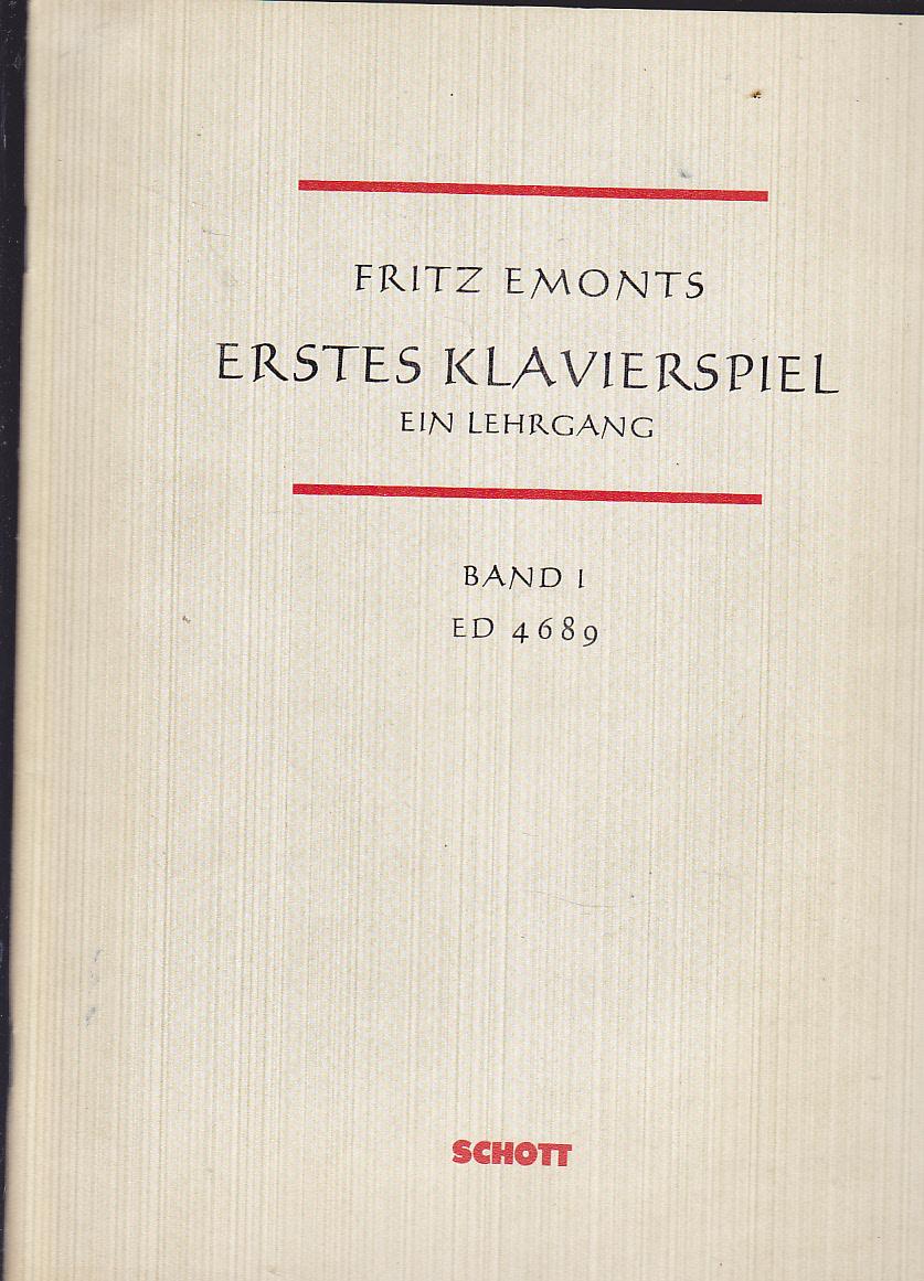 primo gioco PIANOFORTE VOLUME 1-voti per Klavier 4689 Emonts Fritz 