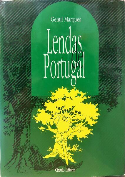 Lendas de Portugal Gentil Marques